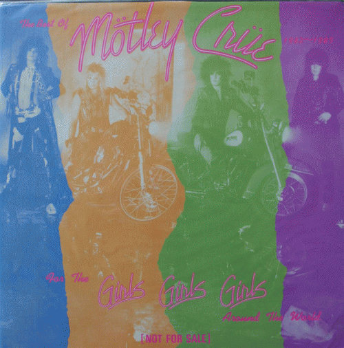 Mötley Crüe : For the Girls Girls Girls Around the World